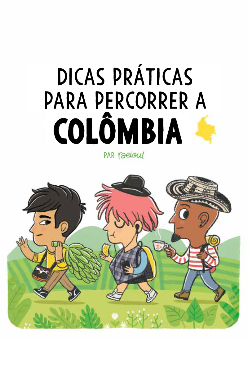 Consejos prácticos para recorrer Colombia.